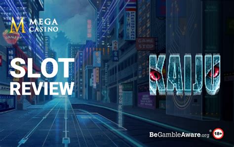 kaiju casinos|Kaiju slot .